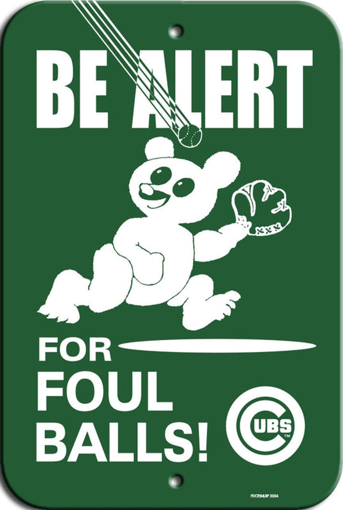 Chicago Cubs Chicago Cubs Sign 12x18 Styrene Foul Ball Alert Design Green Background CO 023245300490