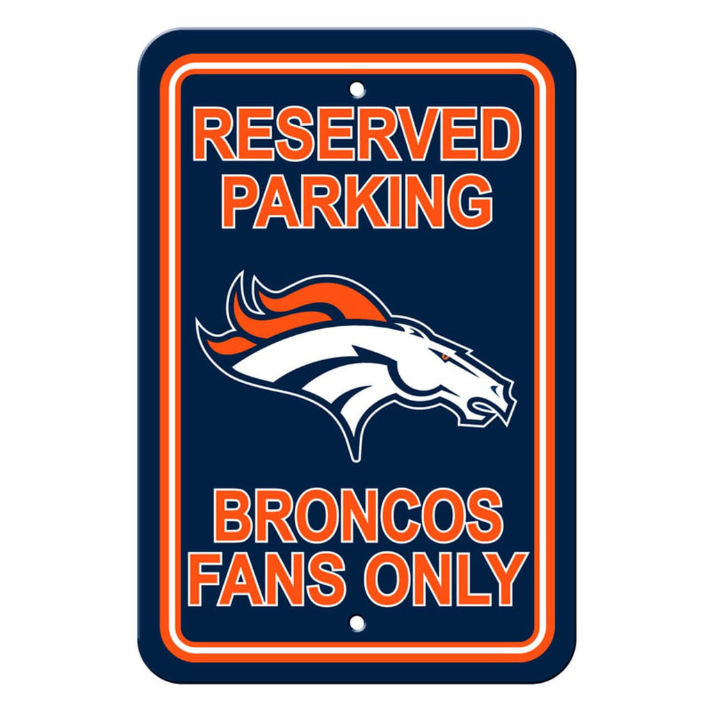 Denver Broncos Denver Broncos Sign 12x18 Plastic Reserved Parking Style CO 023245902328