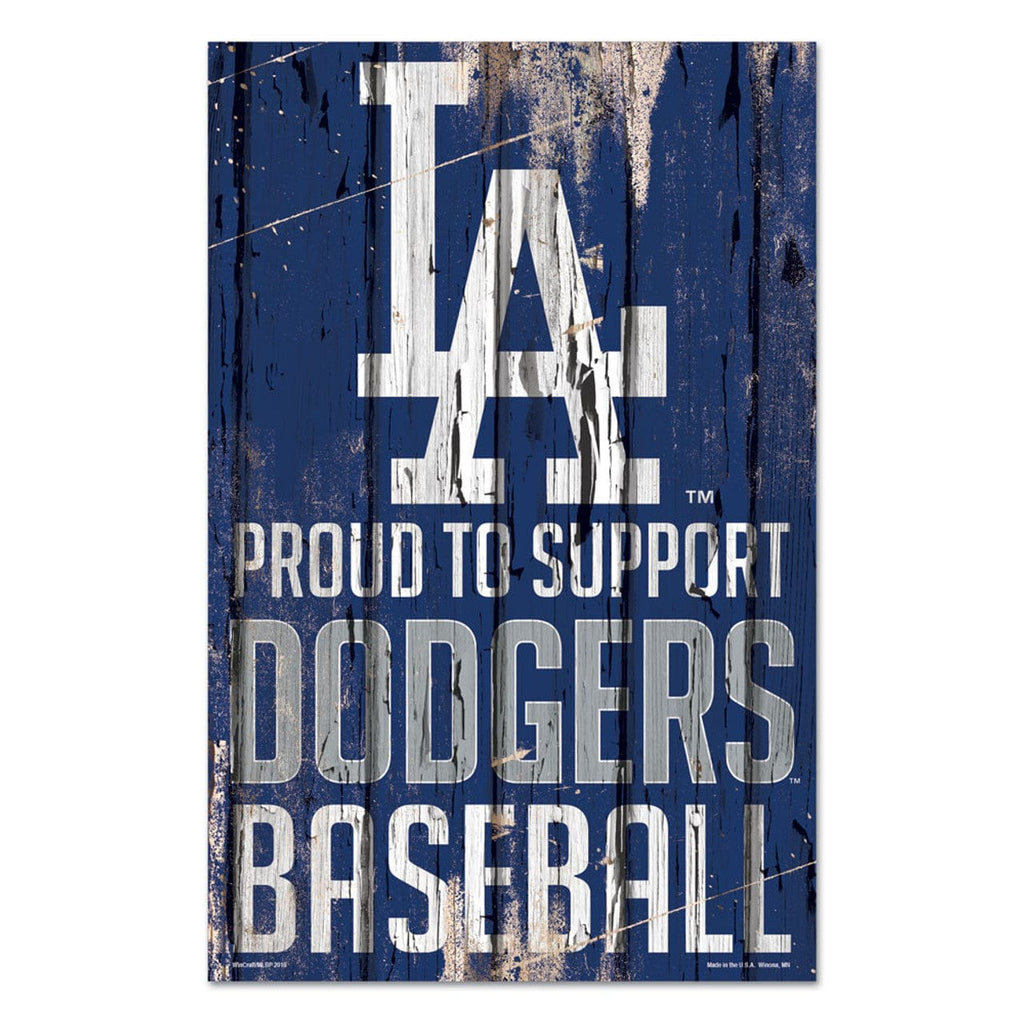 Sign 11x17 Proud To Support Los Angeles Dodgers Sign 11x17 Wood Proud to Support Design 032085610393