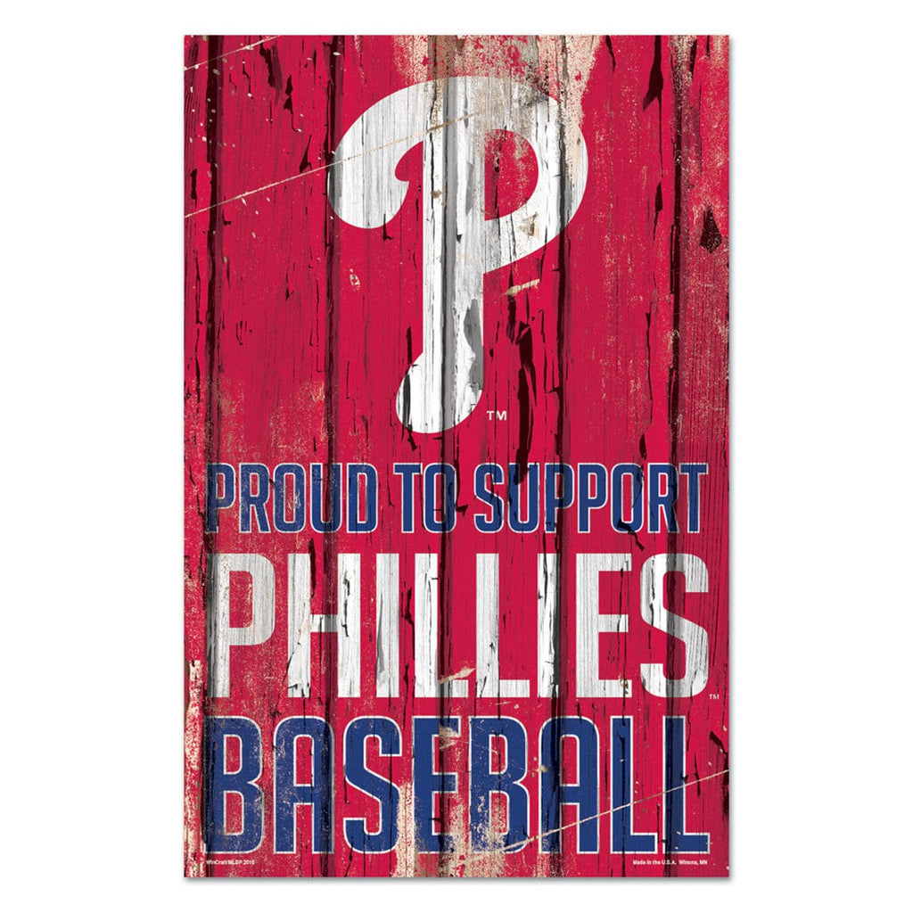 Sign 11x17 Proud To Support Philadelphia Phillies Sign 11x17 Wood Proud to Support Design - Special Order 032085625847