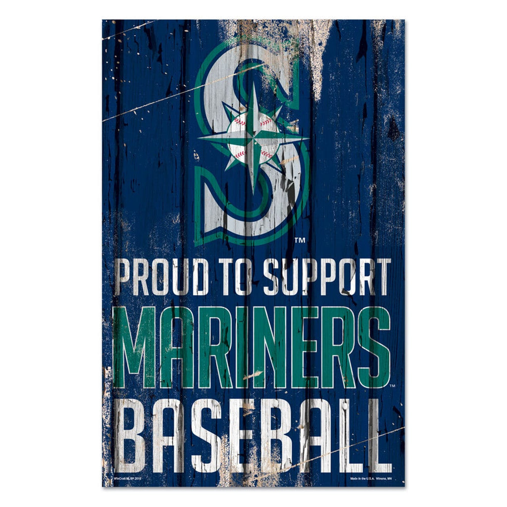 Sign 11x17 Proud To Support Seattle Mariners Sign 11x17 Wood Proud to Support Design - Special Order 032085626585