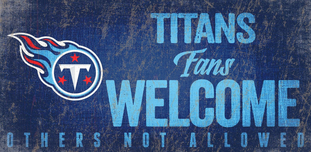 Sign 12x6 Fans Welcome Tennessee Titans Wood Sign Fans Welcome 12x6 878460152818