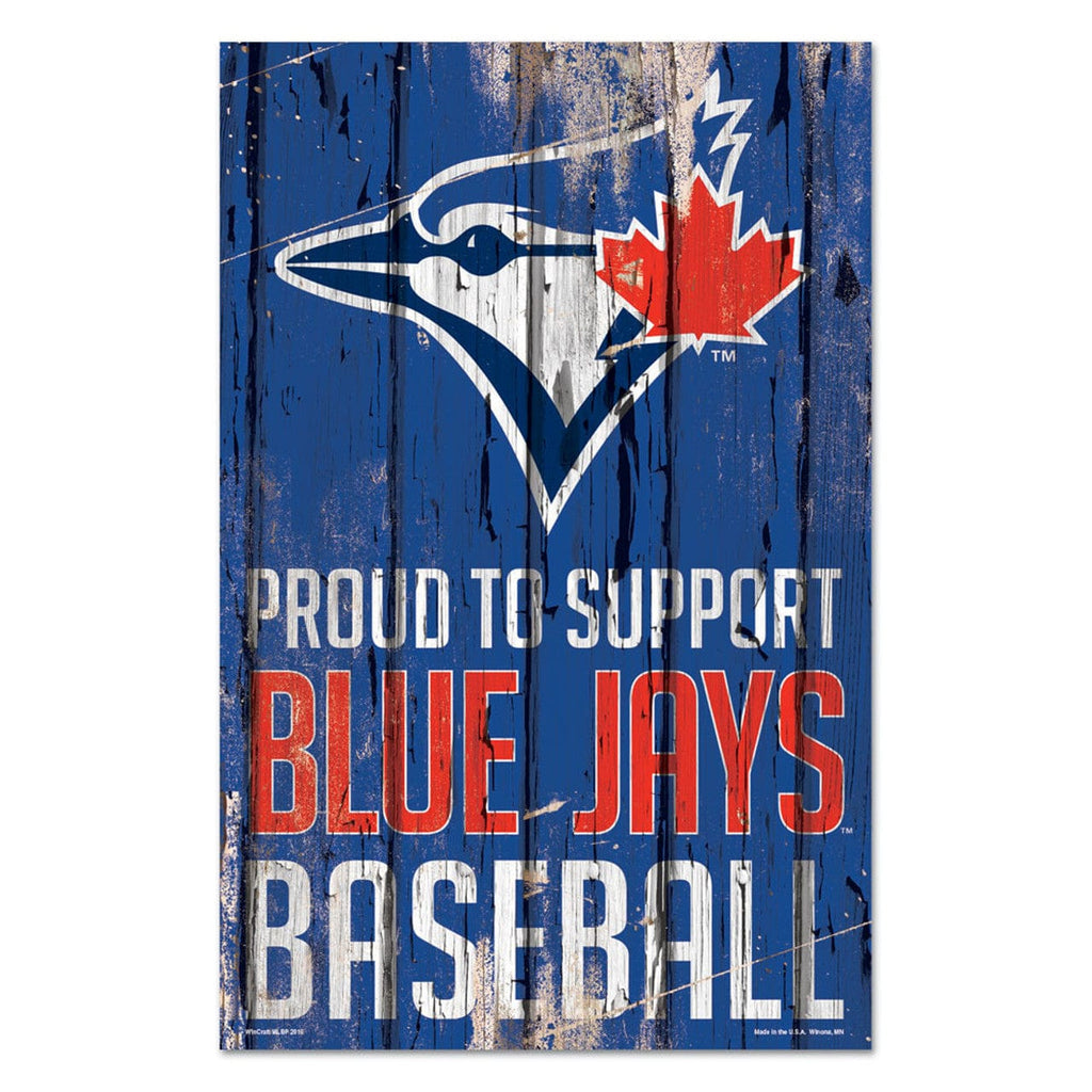 Sign 11x17 Proud To Support Toronto Blue Jays Sign 11x17 Wood Proud to Support Design - Special Order 032085628350