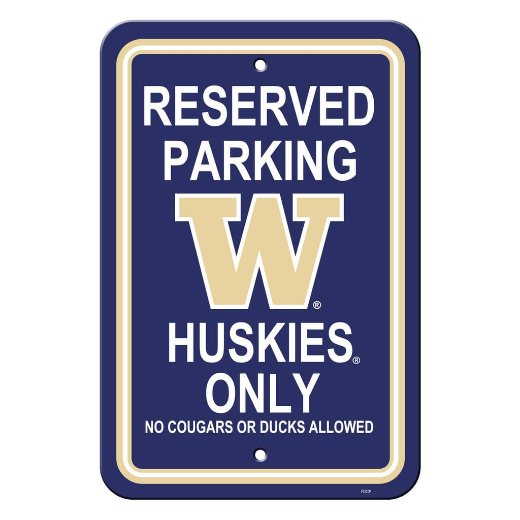 Washington Huskies Washington Huskies Sign 12x18 Plastic Reserved Parking Style CO 023245502726